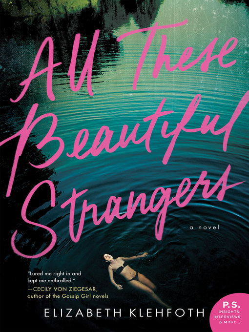 Title details for All These Beautiful Strangers by Elizabeth Klehfoth - Wait list